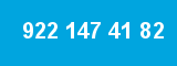 922 147 41 82